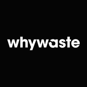 Whywaste